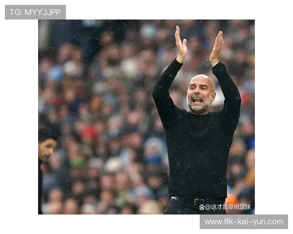 瓜迪奥拉谈曼城年轻化：可持续发展是核心